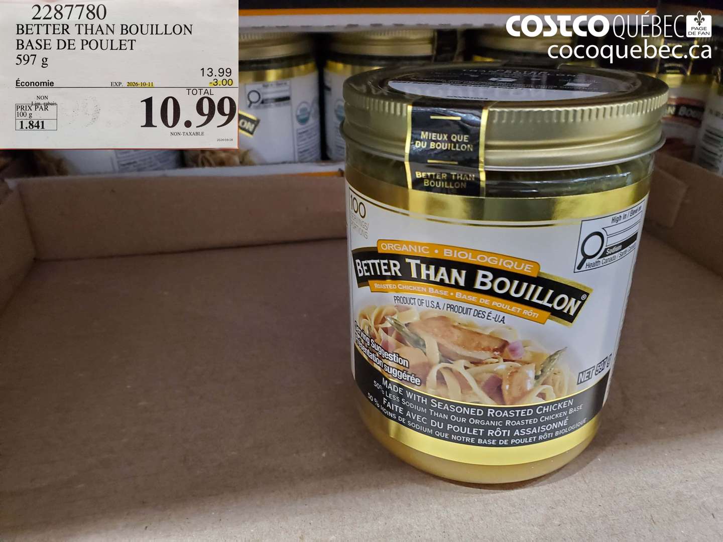 2287780 BETTER THAN BOUILLON BASE DE POULET ($3.00 INSTANT SAVINGS EXPIRES ON 2026-10-11) $10.99