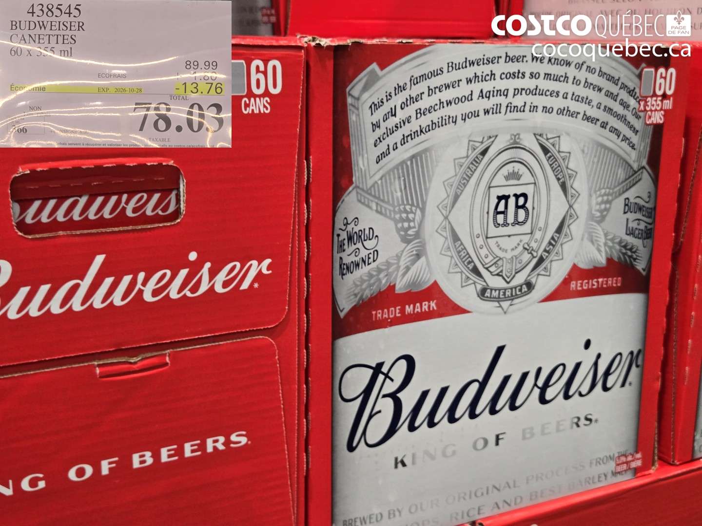 438545 BUDWEISER CANETTES ($13.76 INSTANT SAVINGS EXPIRES ON 2026-10-28) $78.03