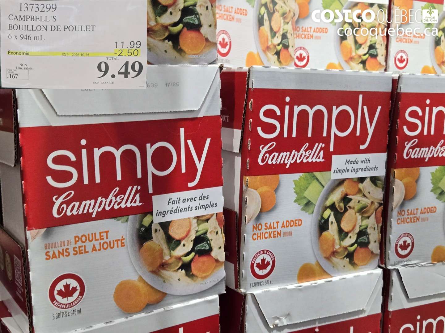 1373299 CAMPBELL'S BOUILLON DE POULET ($2.50 INSTANT SAVINGS EXPIRES ON 2026-10-25) $9.49