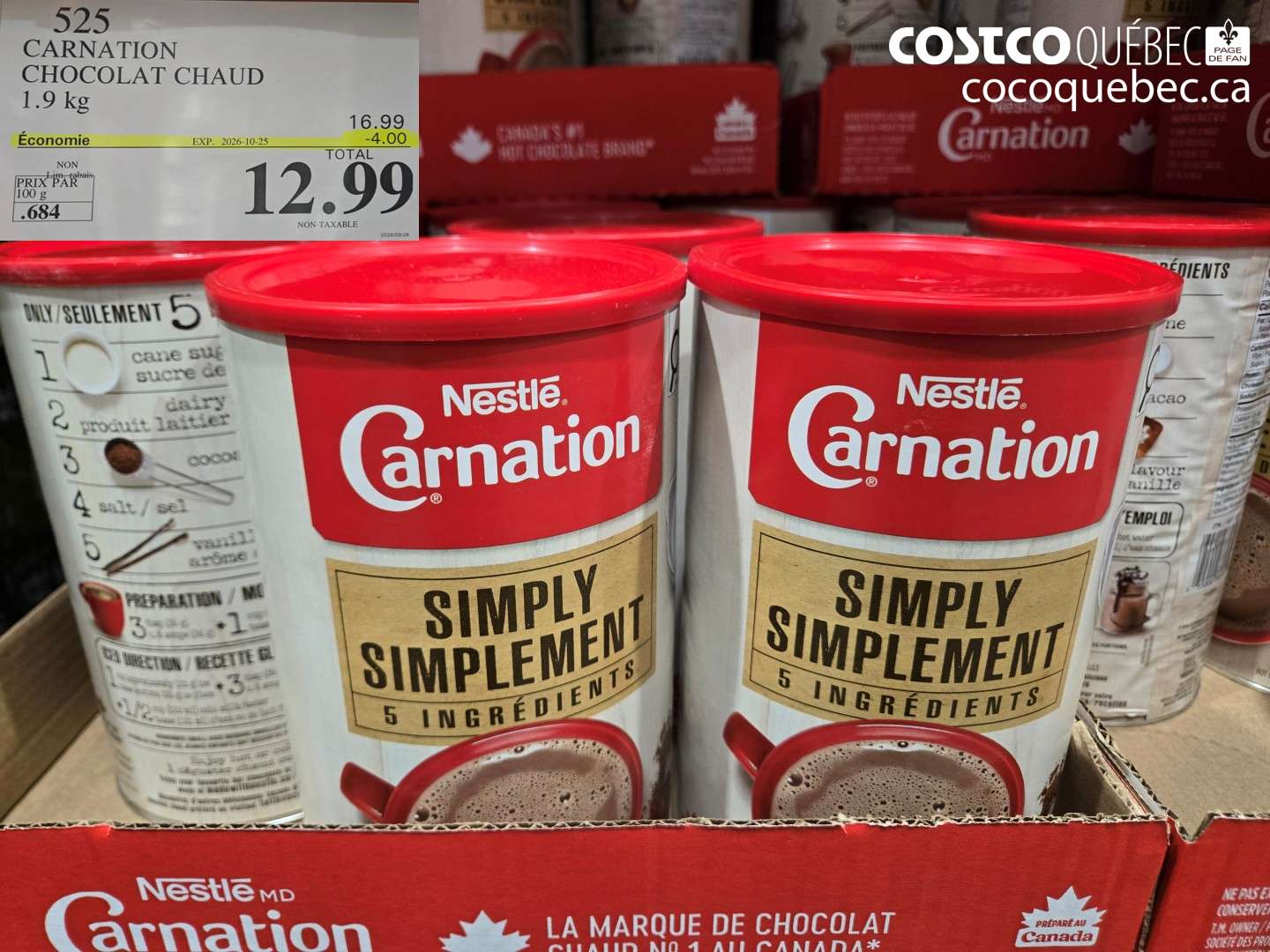 525 CARNATION CHOCOLAT CHAUD ($4.00 INSTANT SAVINGS EXPIRES ON 2026-10-25) $12.99