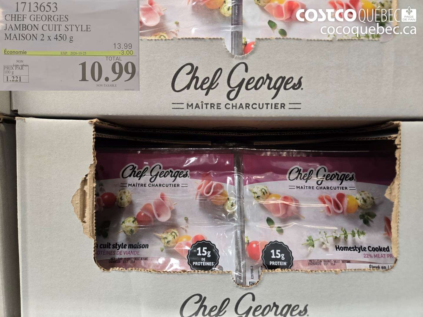1713653 CHEF GEORGES JAMBON CUIT STYLE MAISON 2 X 450 G ($3.00 INSTANT SAVINGS EXPIRES ON 2026-10-25) $10.99