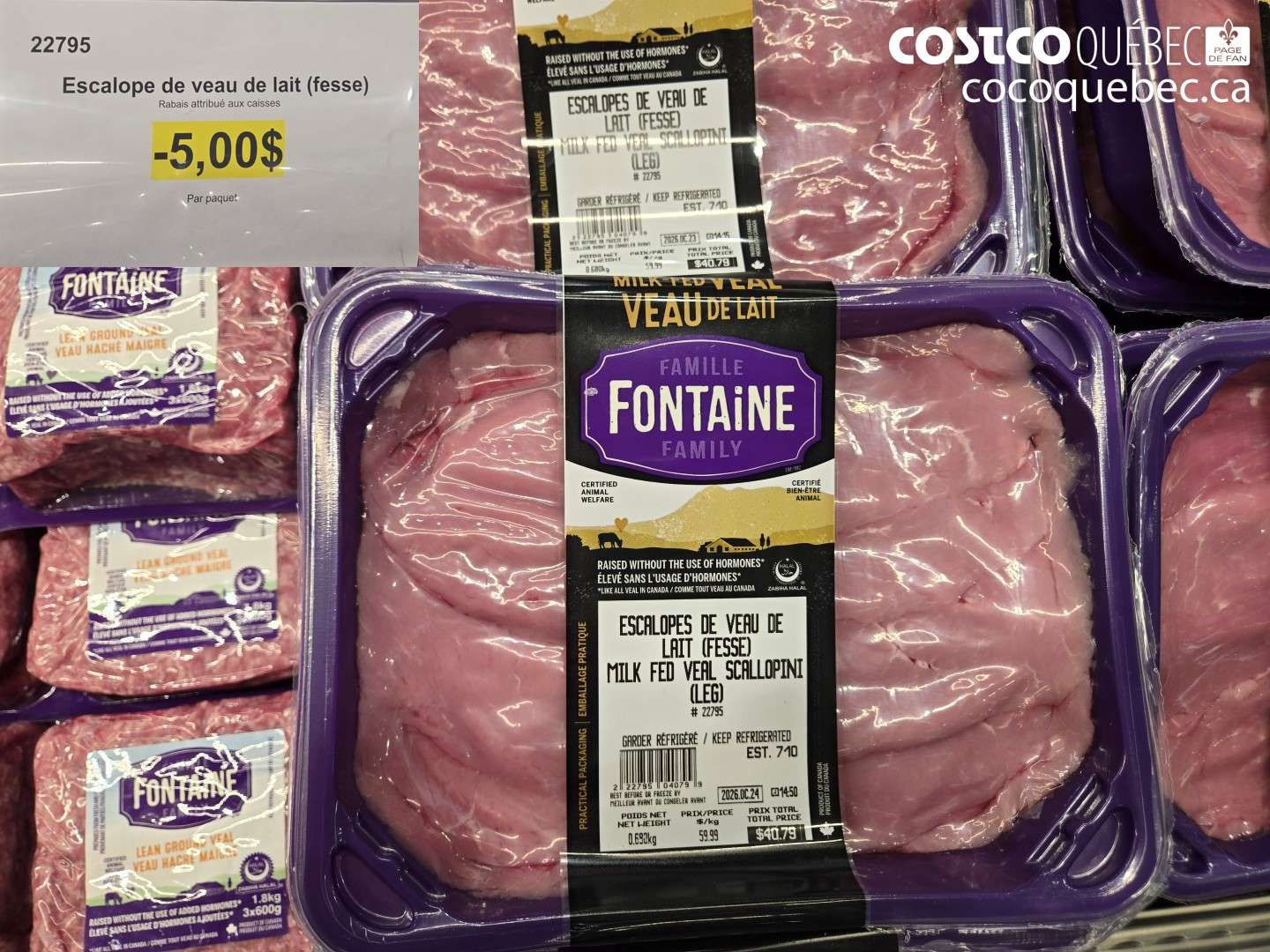 22795 ESCALOPE DE VEAU DE LAIT (FESSE) ($5.00 INSTANT SAVINGS)