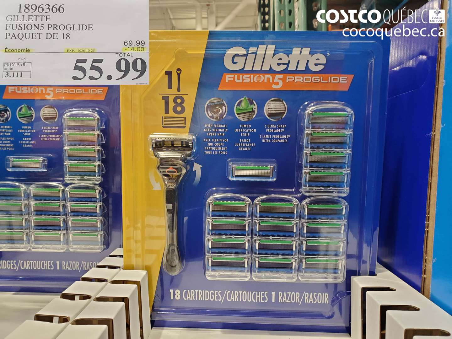 1896366 GILLETTE FUSION5 PROGLIDE PAQUET DE 18 ($14.00 INSTANT SAVINGS EXPIRES ON 2026-10-25) $55.99