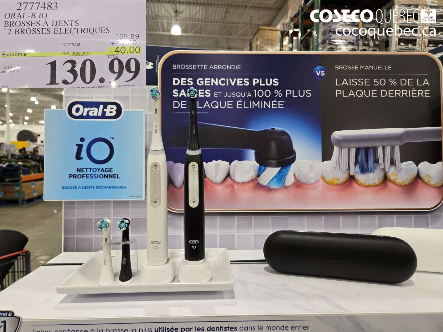 2777483 ORAL-B IO BROSSES À DENTS ($40.00 INSTANT SAVINGS EXPIRES ON 2026-10-25) $130.99