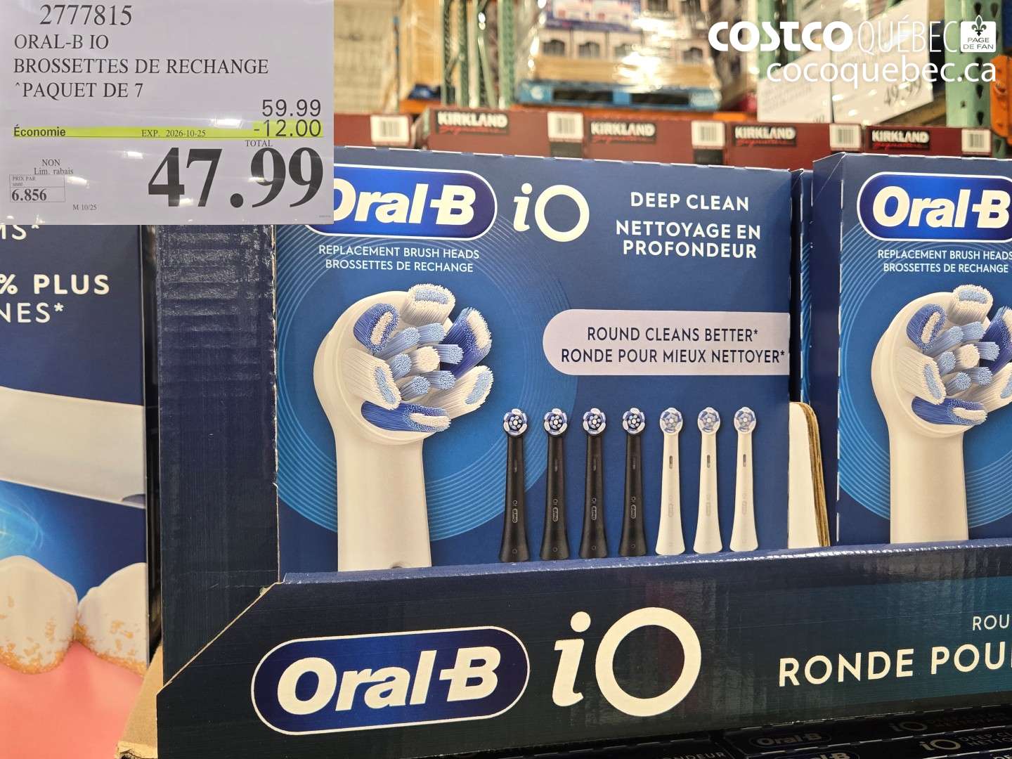 2777815 ORAL-B IO BROSSETTES DE RECHANGE ($12.00 INSTANT SAVINGS EXPIRES ON 2026-10-25) $47.99
