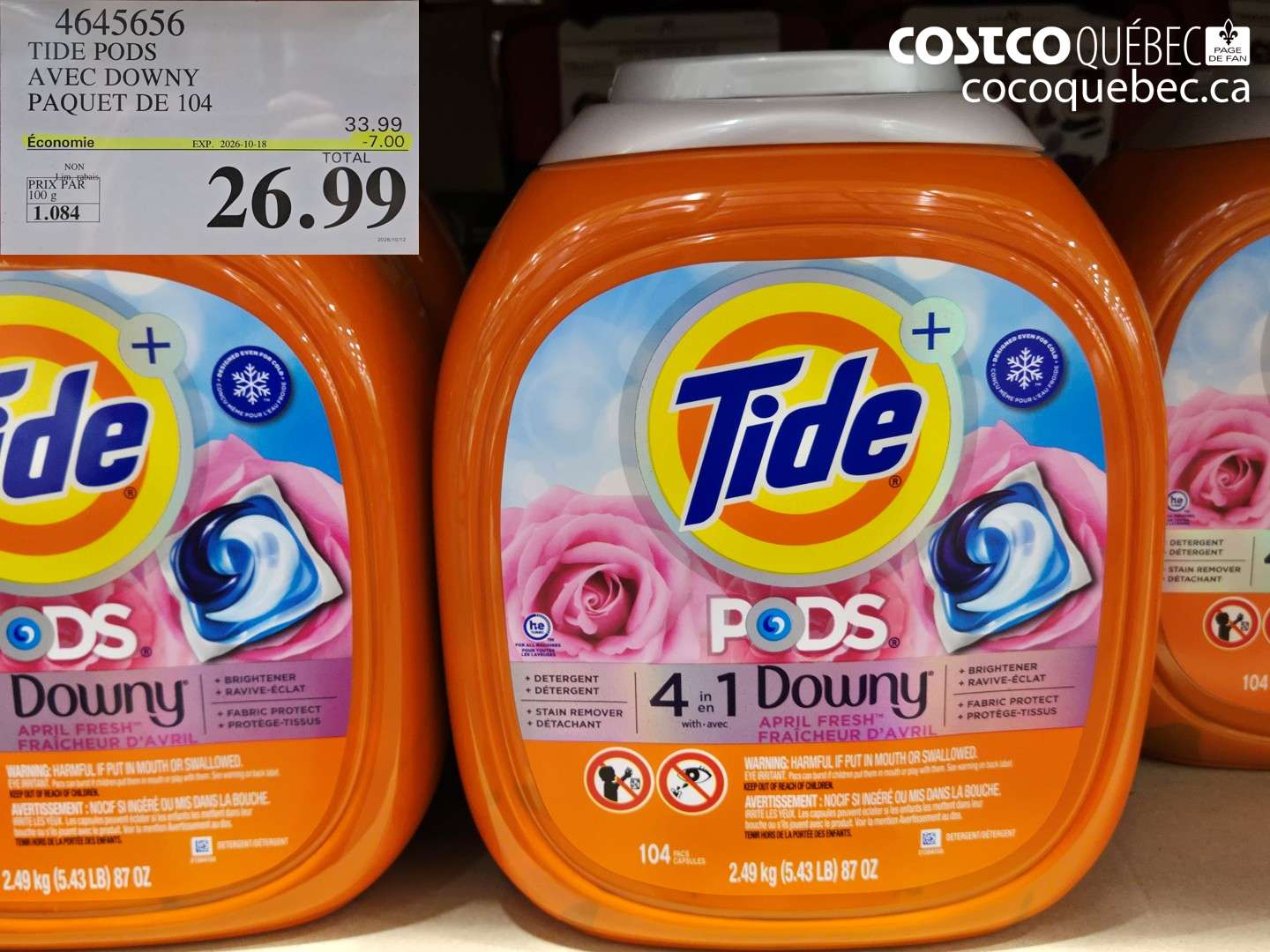 4645656 TIDE PODS AVEC DOWNY PAQUET DE 104 ($7.00 INSTANT SAVINGS EXPIRES ON 2026-10-18) $26.99