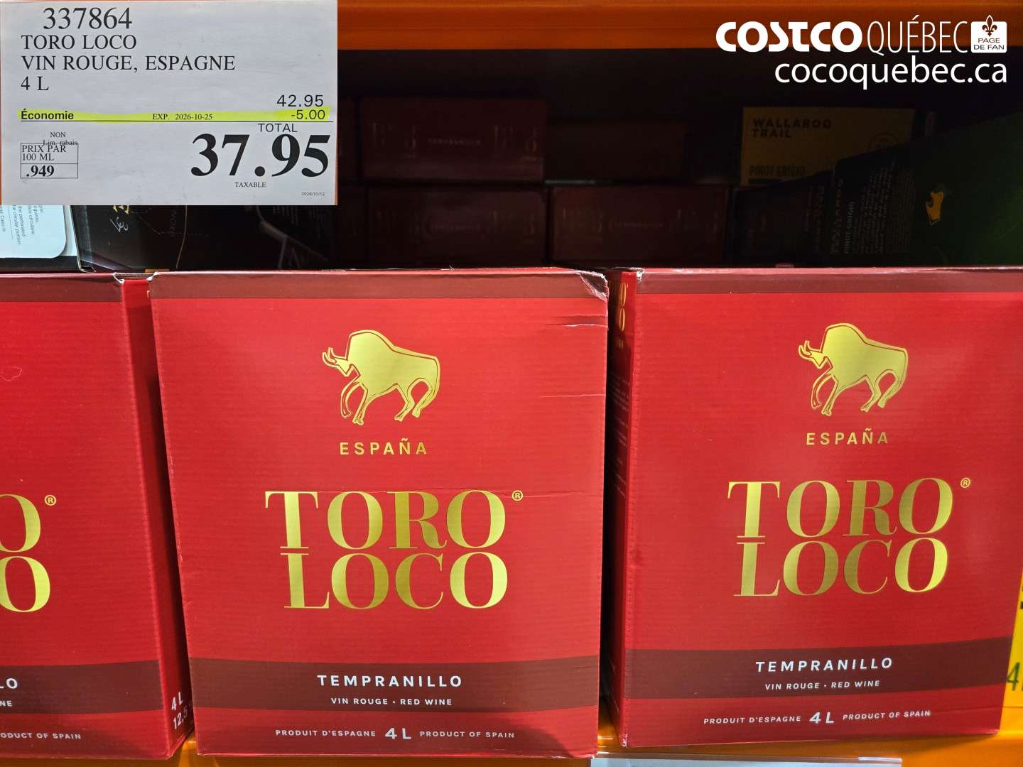 337864 TORO LOCO VIN ROUGE, ESPAGNE 4 L ($5.00 INSTANT SAVINGS EXPIRES ON 2026-10-25) $37.95