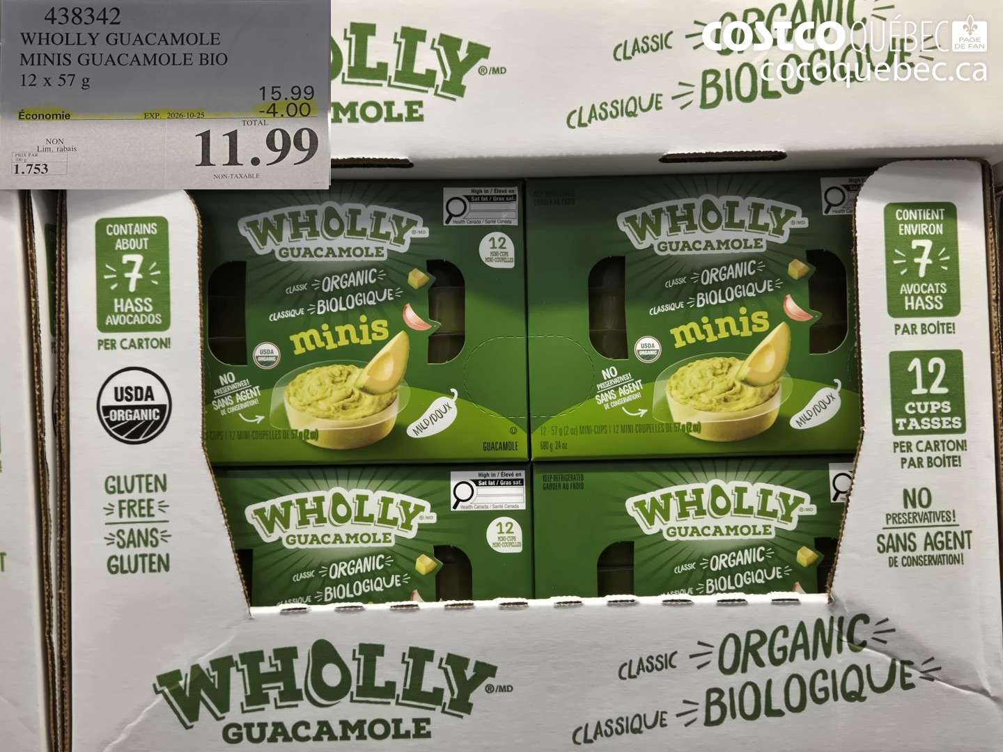 438342 WHOLLY GUACAMOLE MINIS GUACAMOLE BIO ($4.00 INSTANT SAVINGS EXPIRES ON 2026-10-25) $11.99